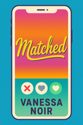 Matched - Vanessa Noir