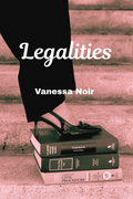 Legalities - Vanessa Noir