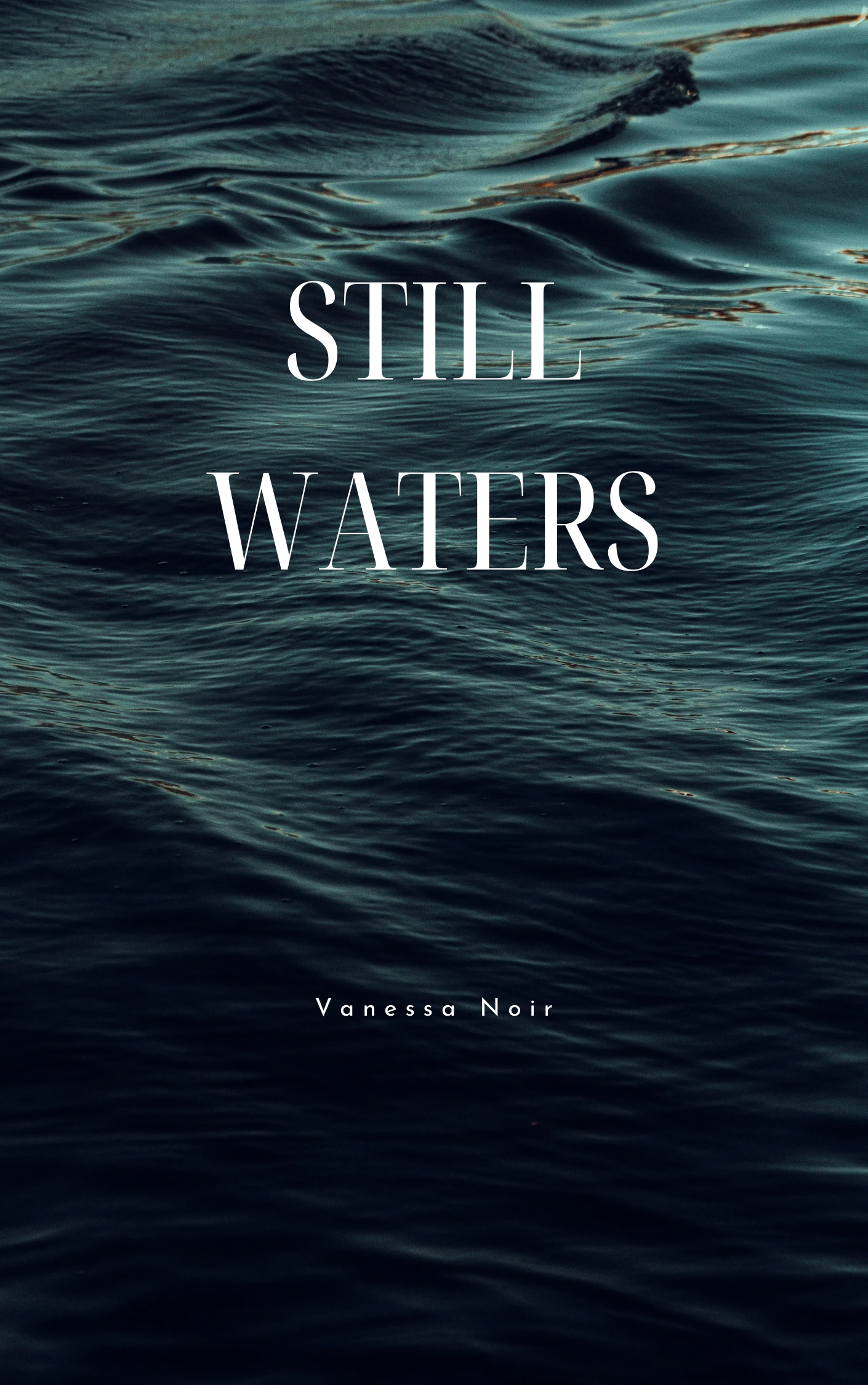 Still Waters - Vanessa Noir